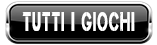 Tutti I Giochi Button