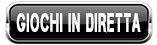 Button-Giochi In Diretta